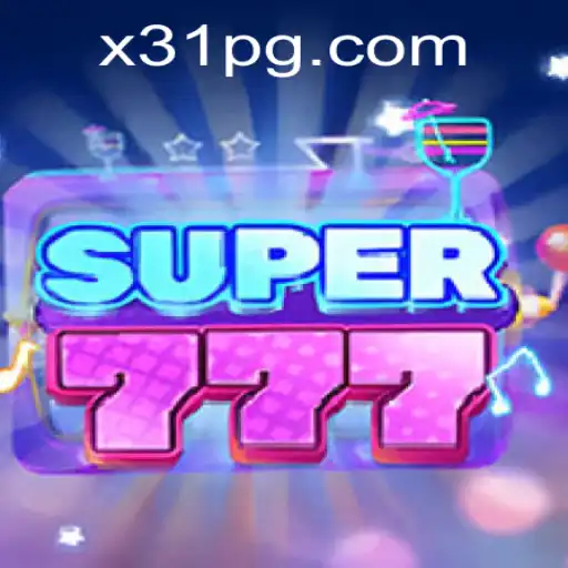 Exploring the Excitement of Super777 with x31.com